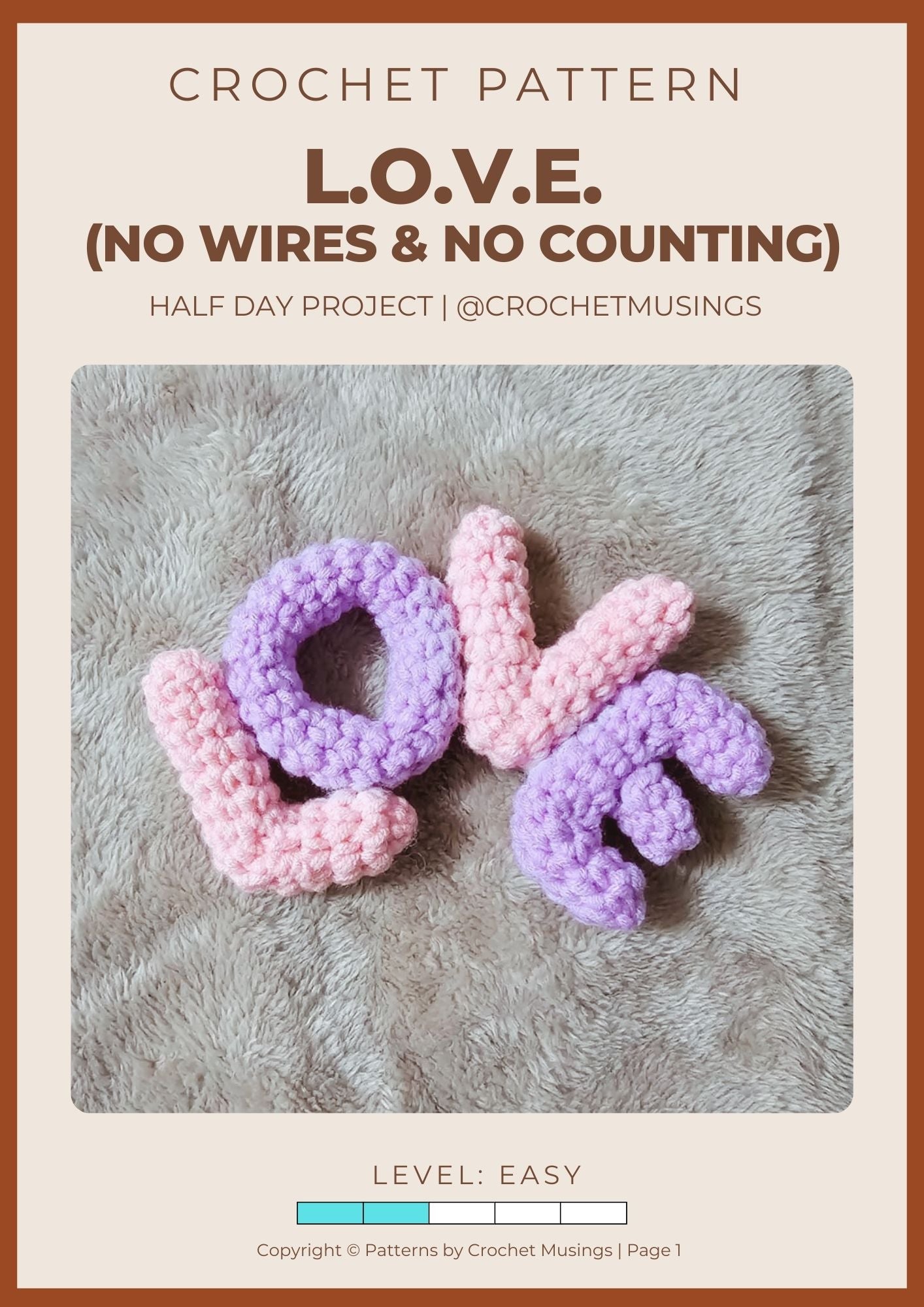 PDF - LOVE (No Wires & No Counting) Crochet Pattern