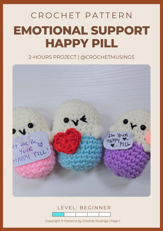 PDF - Emotional Support Happy Pill (No-Sew) Crochet Pattern